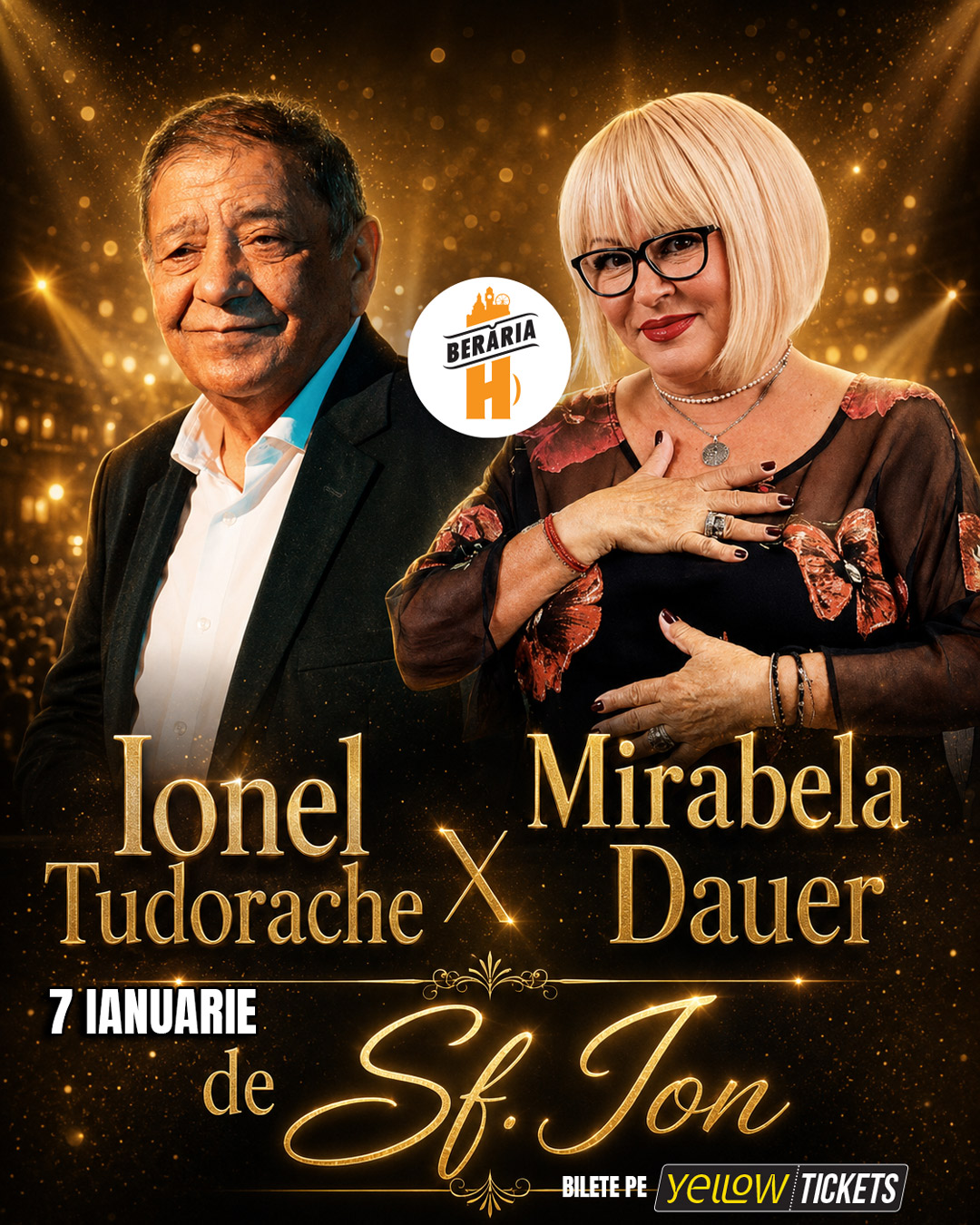 Concert Ionel Tudorache & Mirabela Dauer de Sf. Ion la Berăria H | 7 ianuarie 2027, joi, 07 ianuarie 2027 17:00, Berăria H